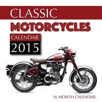 Classic Motorcycles Calendar 2015