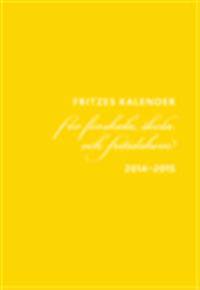 Fritzes kalender för förskola, skola och fritidshem 2015/2016