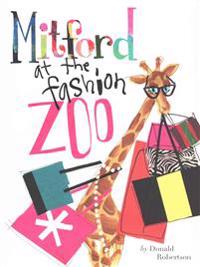 Mitford at the Fashion Zoo
