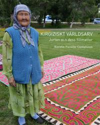 Kirgiziskt Världsarrv, Jurtan och dess filtmattor