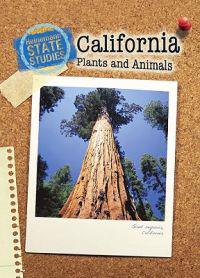 California Plants and Animals
