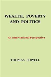 Wealth, Poverty and Politics