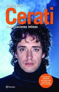 Cerati: Conversaciones Intimas