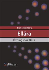 Ellära Övningsbok Del 2