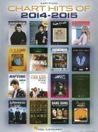 Chart Hits of 2014 - 2015 Easy Piano