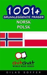 1001+ Grunnleggende Fraser Norsk - Polsk