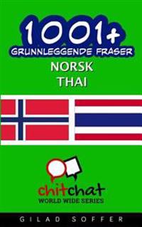 1001+ Grunnleggende Fraser Norsk - Thai