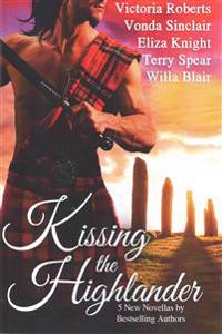 Kissing the Highlander