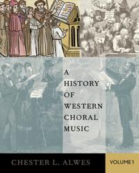 A History of Western Choral Music