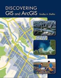 Discovering GIS and ArcGIS