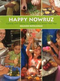Happy Nowruz: Cooking with Children to Celebrate the Persian New Year