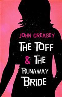 The Toff and the Runaway Bride
