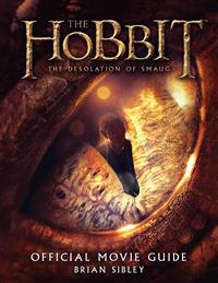 The Hobbit: The Desolation of Smaug Official Movie Guide
