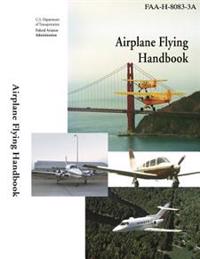 Airplane Flying Handbook (Color)