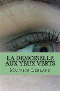 La Demoiselle Aux Yeux Verts