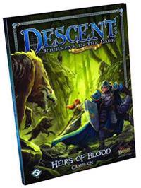 Descent Journeys in the Dark: Heirs of Blood Campaign Book
