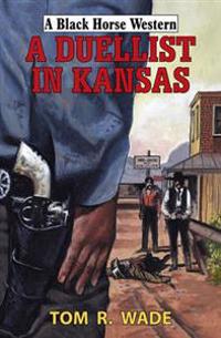A Duellist in Kansas