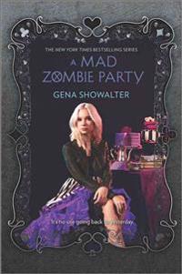 A Mad Zombie Party
