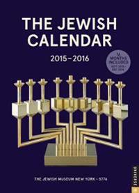The Jewish Calendar 2015-2016: Jewish Year 5776 16-Month Engagement Calendar