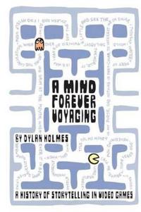 A Mind Forever Voyaging