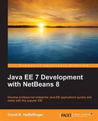 Java Ee 7 Development With Netbeans 8