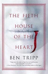 The Fifth House of the Heart