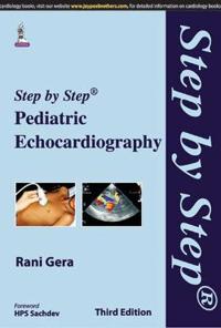 Step by Step Pediatric Echocardiography
