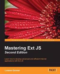 Mastering Ext Js