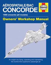 Concorde Owners' Workshop Manual