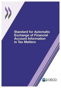 STANDARD FOR AUTOMATIC EXCHANGE OF FINANCIAL INFORMATION IN TAX MATTERS
