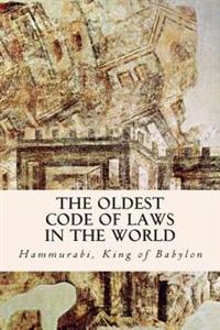 The Oldest Code of Laws in the World