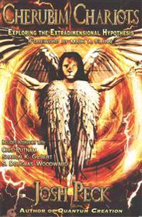 Cherubim Chariots: Exploring the Extradimensional Hypothesis
