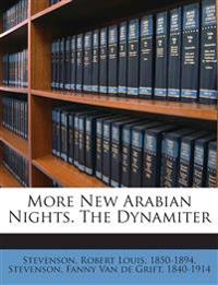 More New Arabian Nights. The Dynamiter