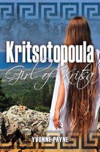 Kritsotopoula: Girl of Kritsa