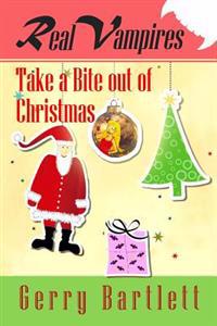 Real Vampires Take a Bite Out of Christmas