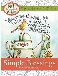 Simple Blessings: Coloring Designs to Encourage Your Heart