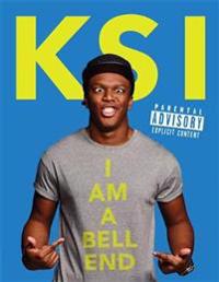 KSI: I am a Bell-End