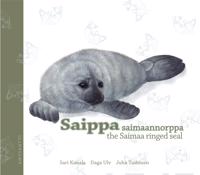 Saippa saimaannorppa - The Saimaa ringed seal