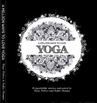 A Million Ways To Love Yoga