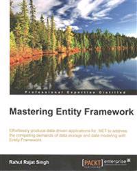 Mastering Entity Framework