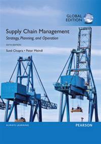 Supply Chain Management: Strategy, Planning, and Operation