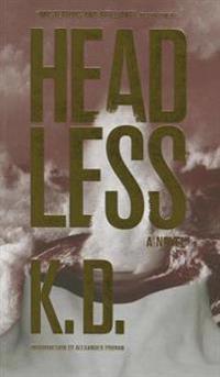 K. D. - Headless