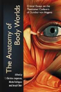 The Anatomy of Body Worlds