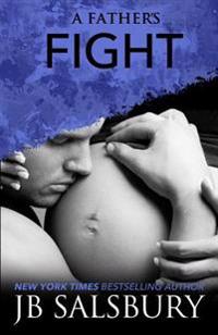 A Father's Fight: Blake and Layla #2