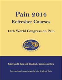Pain 2014 Refresher Courses