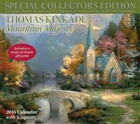 Thomas Kinkade Special Collector's Edition with Scripture 2016 Deluxe Wall Calen: Mountain Majesty