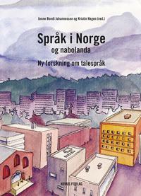 SPRÅK I NORGE OG NABOLANDA