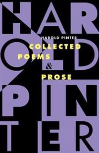 Collected Poems and Prose
