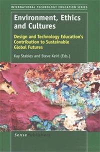 Environment, Ethics and Cultures