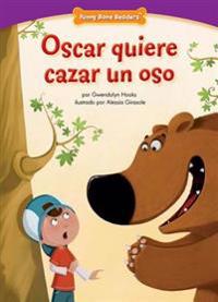 Oscar Quiere Cazar Un Oso: Safety: Buddy System